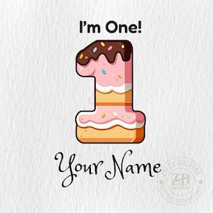 Camiseta de aniversário I'm One SVG – Design de bolo com nome editável para crianças – Camiseta de aniversário de 1 ano para impressão Clipart png jpg pdf