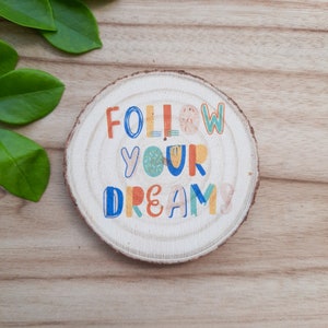 Magnet, Inspirational Magnets, Inspirational Quotes, Encouraging Gifts, Fridge Magnets Boho, Encouraging Quotes, Wooden Magnets, gift idea