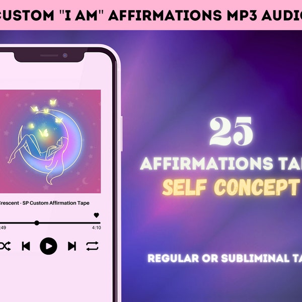 Self Concept Custom Affirmation MP3 Audio | 25 Affirmations (I AM Affirmations)