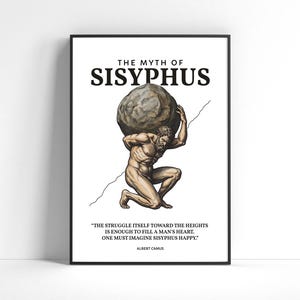May include: A framed art print featuring the title "The Myth of Sisyphus" above an illustration of a man carrying a large stone. The print includes a quote by Albert Camus. The artwork is in a black frame.