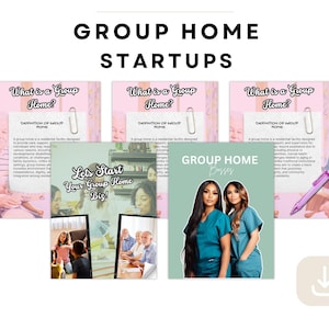 Group Home Startup Kit, Business Plan, Group Home Startups, Entrepreneur Resources, Startup Guide, Home Based Business