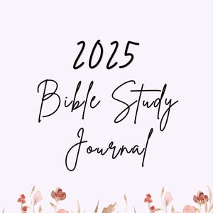 Bible Study Planner, Scripture Organizer, Christian Journal, Faith Planner, Bible Notebook, Spiritual Growth Guide