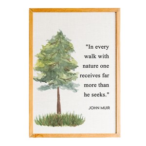 John Muir Print dla Country Decor, In Every Walk With Nature Cytat Wall Art Prints