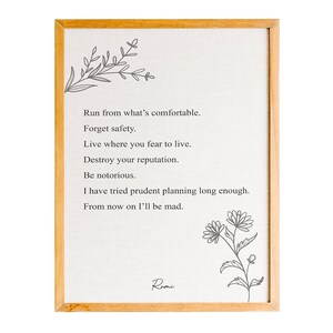 Rumi Quote Print, Run From What’S Comfortable. (...) From Now On I’Ll Be Mad, Literary Prints, Home Decor Art, Inspirational Gifts