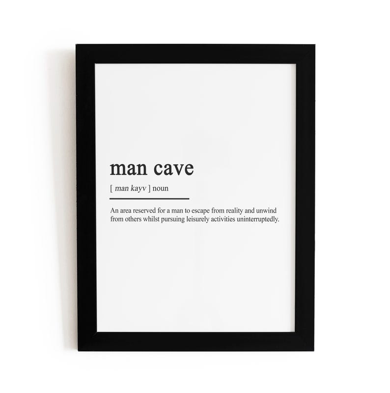 Man Cave Definiton Meaning, Printable Wall Art, Man Cave Print, Boys