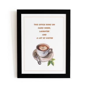 Office Funny Quote, Office Wall Décor, Motivational Print, Office Wall Art, Motivational Poster, Digital Download, Printable Wall Art,