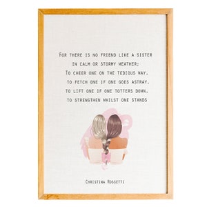 Sister Poem Print, Sisters Quote Print, Christina Rossetti ,Sister Gift Wall Art, No Friend Like A Sister Art Quote,Gift for sister wall