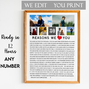 30 Reasons We  Love You Print, 30 Things We Love About You, 30 Reasons Why We Love You, 30th Birthday Gift, Gift for Friend, Christmas Gift