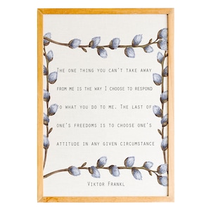 Viktor Frankl Quote Print, The One Thing You Can’t Take Away From Me Art Print, Man&#39;s Search For Meaning,Victor frankyl print,Wall art print