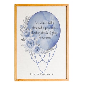 Our Birth Is But A Sleep ,William Wordsworth Poetry Print, Literary Quote,Nursery wall art, Nursery decor,Quote print, Quote wall art
