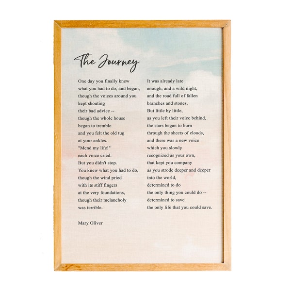 The Journey by Mary Oliver - Poetry Art Print, Literature Wall Art, Poem Physical Print, Modern Home Décor, Quotes Wall Art, Wall Décor