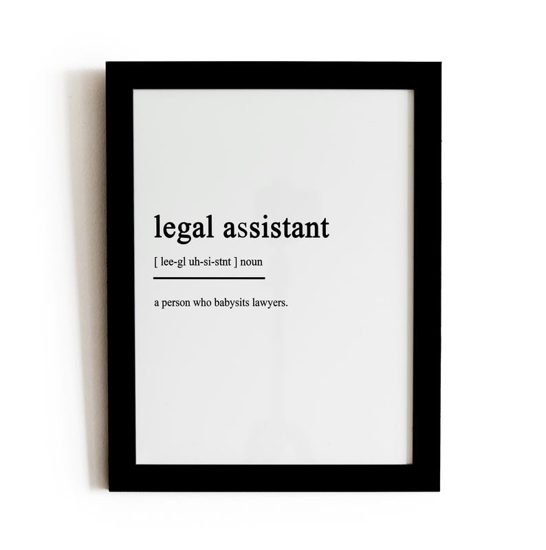 Legal Assistant Definition Print, Legal Assistant Gift, Lawyer