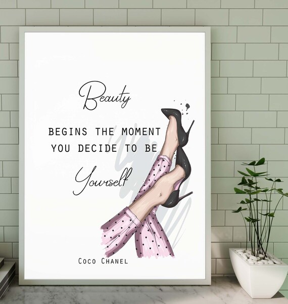 Coco Chanel Quote - Beauty begins the moment you decide to be yourself.