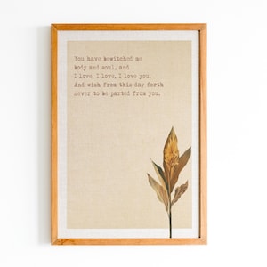 Jane Austen Quote Print, Pride and Prejudice Poster, You Have Bewitched Quote, Elizabeth Bennett, Mr DarcyClassic Literature Quote