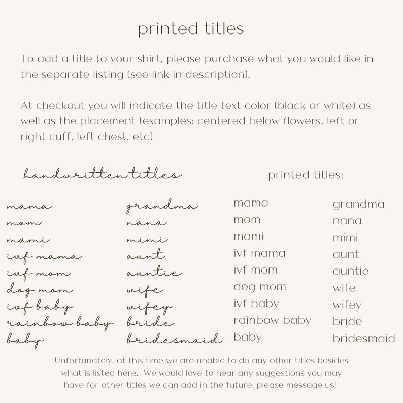 May include: A list of titles for shirts, including "mama", "grandma", "mom", "nana", "mami", "mimi", "inf mama", "aunt", "iuf mom", "auntie", "dog mom", "wife", "iuf baby", "wifey", "rainbow baby", "bride", "baby", and "bridesmaid". The titles are divided into two categories: "handwritten titles" and "printed titles".