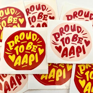 Proud to be AAPI Sticker, Asian American, Pride, AAPI Month, Waterproof Vinyl Decal