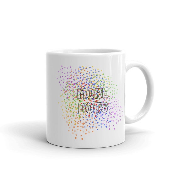 More Dots World of Warcraft | WoW Mug | World of Warcraft Reference Mug | Gift for Gamer | Gamer Girl Mug | Gamer Boy Mug | WoW Gamer Mug