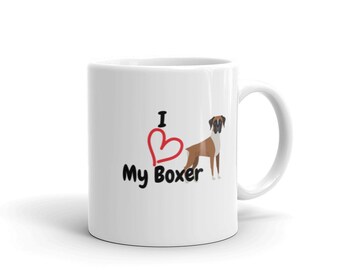 I Love My Boxer Mug | Boxer Mug | Boxer Gift | Boxer Lover | Boxer Mom | Boxer Dad | Boxers | Wiggle Butt | Wiggle Butt Mug |Dog Mug