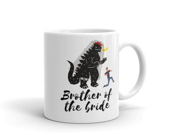 Bridezilla Brother of the Bride Mug | Bridezilla Mug | Gift for Brother | Wedding Party Gift | Bridal Party Mug | Brother of the Bride