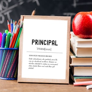 Principal Gift, Principal Printable Sign, Editable School Principal Printable, School Principal Gift, Principal Definition Poster, Wall Art