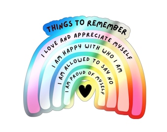 Things To Remember Sticker, Rainbow Holographic Sticker, Die-cut sticker,  Women Empowerment Sticker, Women Laptop Sticker, Quote Sticker