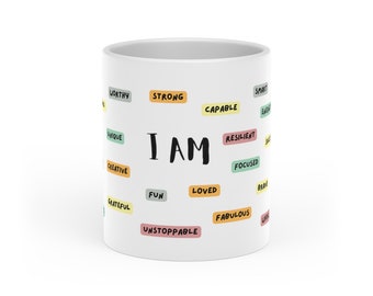 Affirmations Mug, Positive Affirmations, Inspirational Mug, Self Love Mug, Empowerment, Coffee Mug, I am Heart-Shaped Mug, Law of Attraction