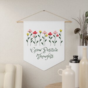 Inspirierende Wandkunst, Motivierende Wimpel, Positive Gedanken wachsen, Affirmationen Banner, Inspirierende Wanddekoration, Filz Banner Geschenk