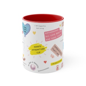Mom Affirmations Mug, Positive Affirmations, Inspirational Mug, Mom Mug Gift, Self Love Mug, Empowerment, Unique Gift for Mom,  Coffee Mug