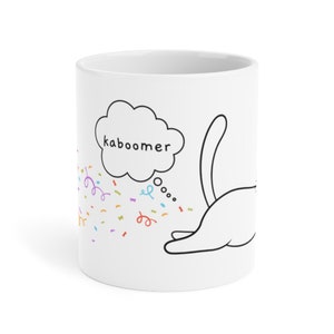 Kaboomer, Funny Cat Mug,  Cat lover Gift, Bored Cat, Cat Dad, Kitty Mug, Cat Gifts, Cat Mug Puns, Cat Jokes, Sassy Cat, Cat Meme, Cat Fart