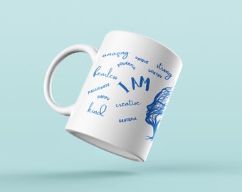Affirmaties Mok, Positieve Mok, Inspirerende Mok, Zelfliefde Mok, Empowerment, Uniek Cadeau voor Haar, Nieuwigheid Mok, Ik ben mok, Motiverend Geschenk