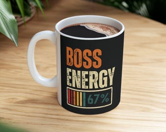 Boss Energy Mug, Funny Boss Gift,  Mug, Work Sarcasm Mug, Funny Manager Gift,  Boss Appreciation Humor, Funny Office Mug, Retro Boss Mug