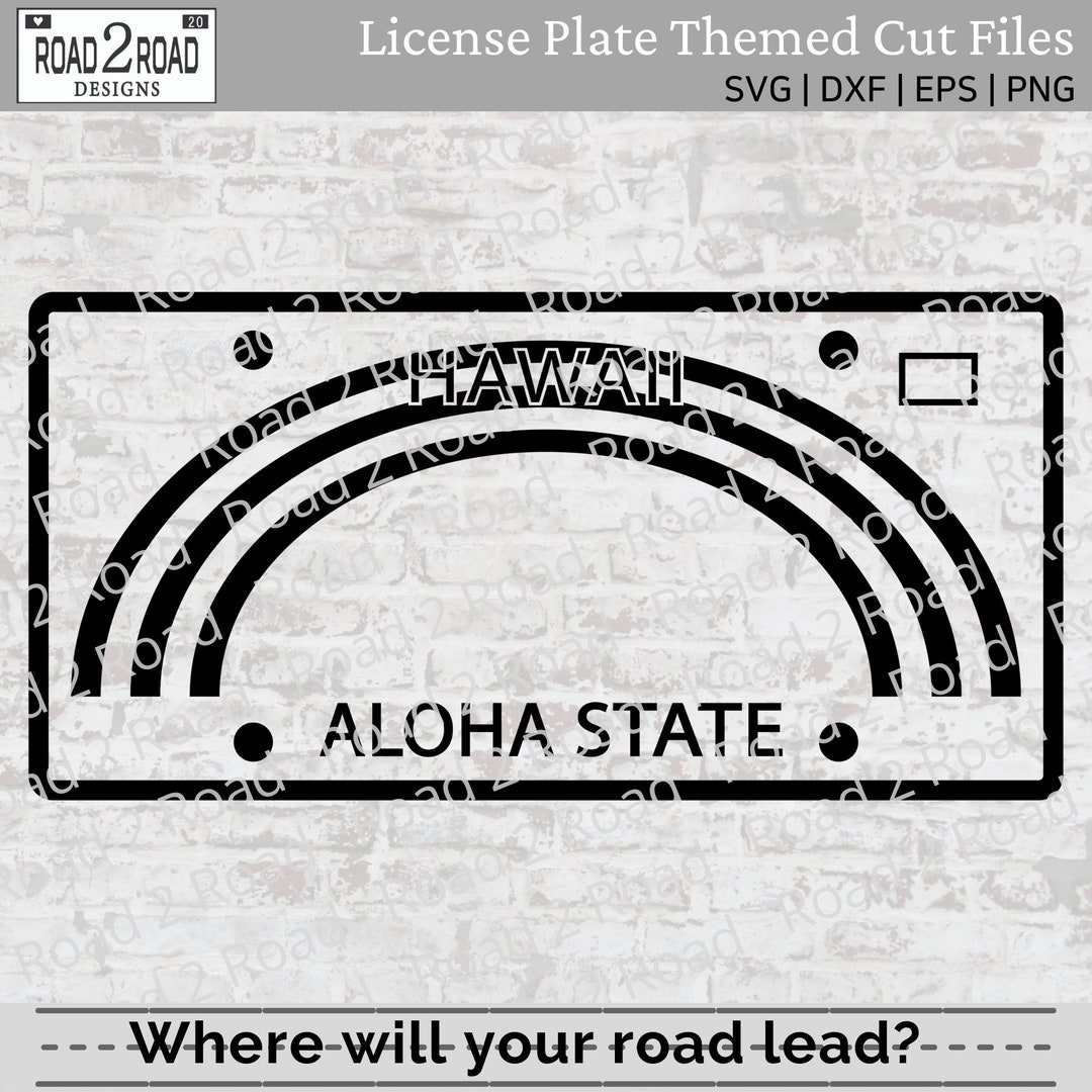 Hawaii Blank License Plate SVG Cut File Template for Cricut Aloha State