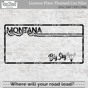 Montana Blank License Plate SVG Cut File - Customizable MT Download - For Cricut - Pillow - T-shirt, Decal -  DXS, Png, Eps