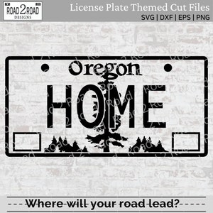 Oregon Home License Plate Downloadable Cut File | SVG for Cricut or Silhouette DXS | T-shirt Decal | Oregon Home State Love | Made in OR