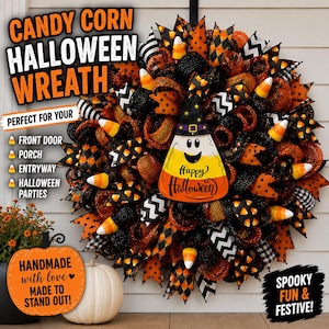 May include: A Halloween wreath with candy corn and festive ribbons in orange, black, and white. The wreath features a candy corn-shaped decoration with a witch hat and the words "Happy Halloween". The text "Candy Corn Halloween Wreath" is at the top.