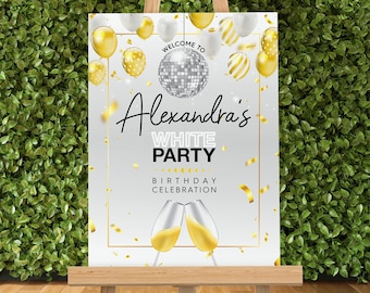 Gold & White Party Birthday Sign for Easel, Disco Ball Birthday Party Welcome Sign, Customized Name Birthday Sign, Personalized Party Sign