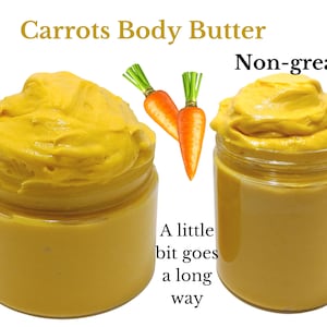 Carrot  body butter made with fresh Carrot, green tea, jojoba oil and shea butter
