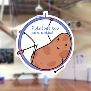 Aerial Hoop Potato Sticker | Man on the Moon | Waterproof Vinyl | Holographic Option | Motivational | Great gift for aerialists