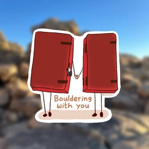 Pegatina "Bouldering with You" / Vinilo impermeable / Opción holográfica / Motivacional / Gran regalo para escaladores
