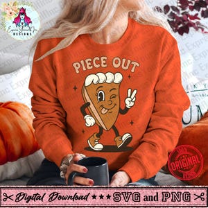Piece Out Pumpkin Pie svg, Funny Thanksgiving svg, Trendy Fall Design, Digital Download