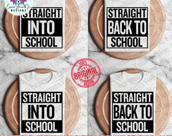 Straight Back to School svg, Teachers and students, High School, Elementary class, Digital Download