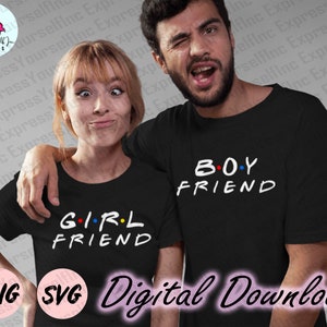 Freundin & Freund svg, png, digitaler Download, Paare svg, seine Freundin svg, ihr Freund svg, lustige Paare Shirt