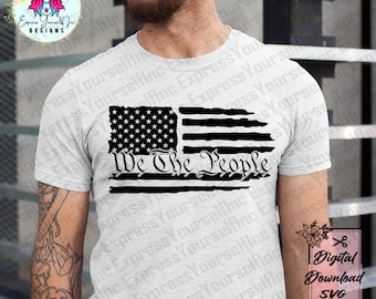 We the People Distressed American Flag svg, 1776 Patriotic 4th of July clipart, Digital Download