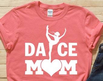 Dance Mom Shirt - Dance Mom Squad - Dance Mom - Dance Mom T Shirt - Dance T Shirt - Dance Moms - Dance Mom Shirt - Dance Gift