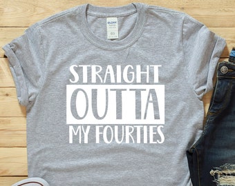 Straight Outta My Fourties Shirt - Mom 50th Birthday - 50th Birthday Dad - 50th Birthday Man - 50th Bday Tee Shirts - 50th Birthday Gifts