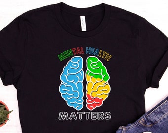 Mental Health Matters Shirt, Be Kind Shirt, Kindness Shirt, Mental Health Gifts, Anxiety Shirt, Mental Illness, Therapist Shirt, You Matter
