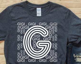 Gigi Shirt - Gigi Heart Shirt - Gigi - Gigi Gifts - Grandma Shirt - Nana Shirt - Mimi Shirt