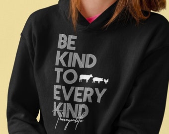 Be Kind Vegan Hoodie - Vegan Hoodie - Vegan Gift - Plant Based Hoodie - Funny Vegan - Vegan Hoodie - Vegan Food - Vegan Life - Vegan Sweater