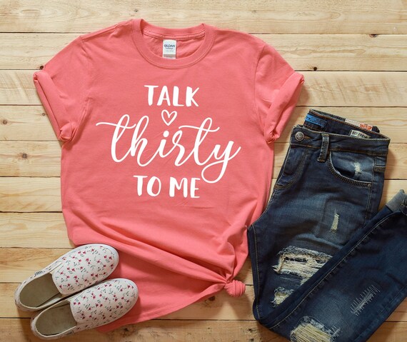 30th Birthday T-Shirt Gift Dirty Thirty 30 Pink Heart 30th Birthday T-Shirt Gift Dirty Thirty 30 Pink Heart