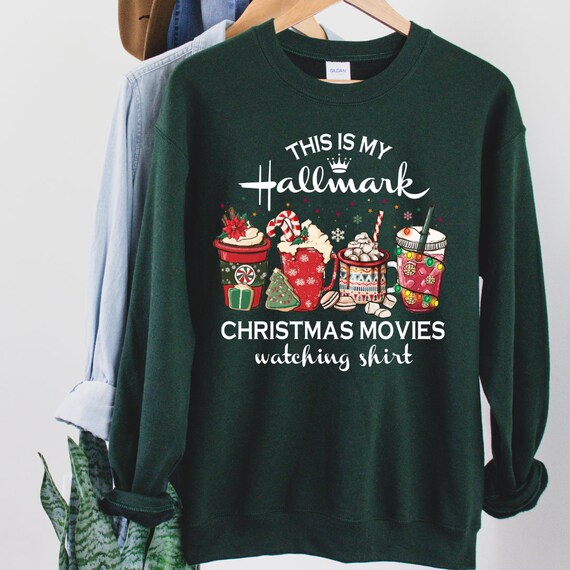 Its hallmark movie season sweatshirt 2025